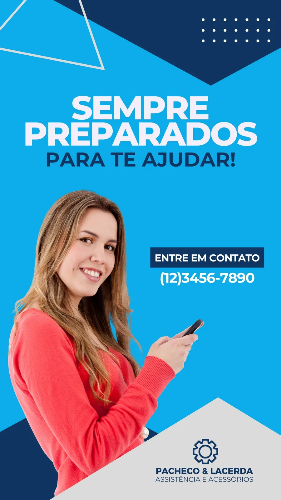Mulher sorrindo segura um smartphone, com fundo azul vibrante e elementos gráficos. O texto 'SEMPRE PREPARADOS PARA TE AJUDAR!' e 'ENTRE EM CONTATO' com número de telefone destacam o serviço de assistência técnica e acessórios.
