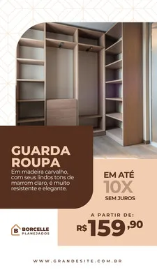 Template de Story para Instagram com fundo em tons de marrom e bege, exibindo um guarda-roupa planejado em madeira carvalho. Texto destaca 'Guarda Roupa', 'Em até 10x sem juros' e preço a partir de R$159,90.