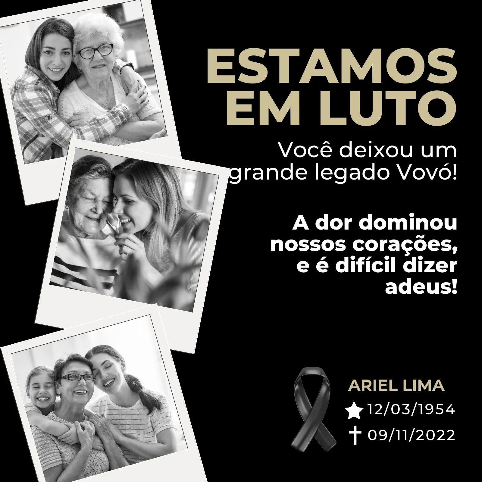 Post de Instagram em preto com o título 'Estamos em Luto'. Fotos em preto e branco de avó com netas, com mensagens de legado e despedida. Inclui fita de luto e dados de falecimento.