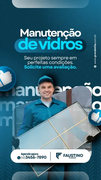 Um homem sorridente vestindo uniforme azul e boné segura uma grande placa de vidro. O fundo é azul escuro com elementos gráficos em branco e azul claro. O texto principal diz 'Manutenção de vidros' e um subtítulo convida o cliente a solicitar uma avaliação. Há ícones de 'like' e informações de contato.
