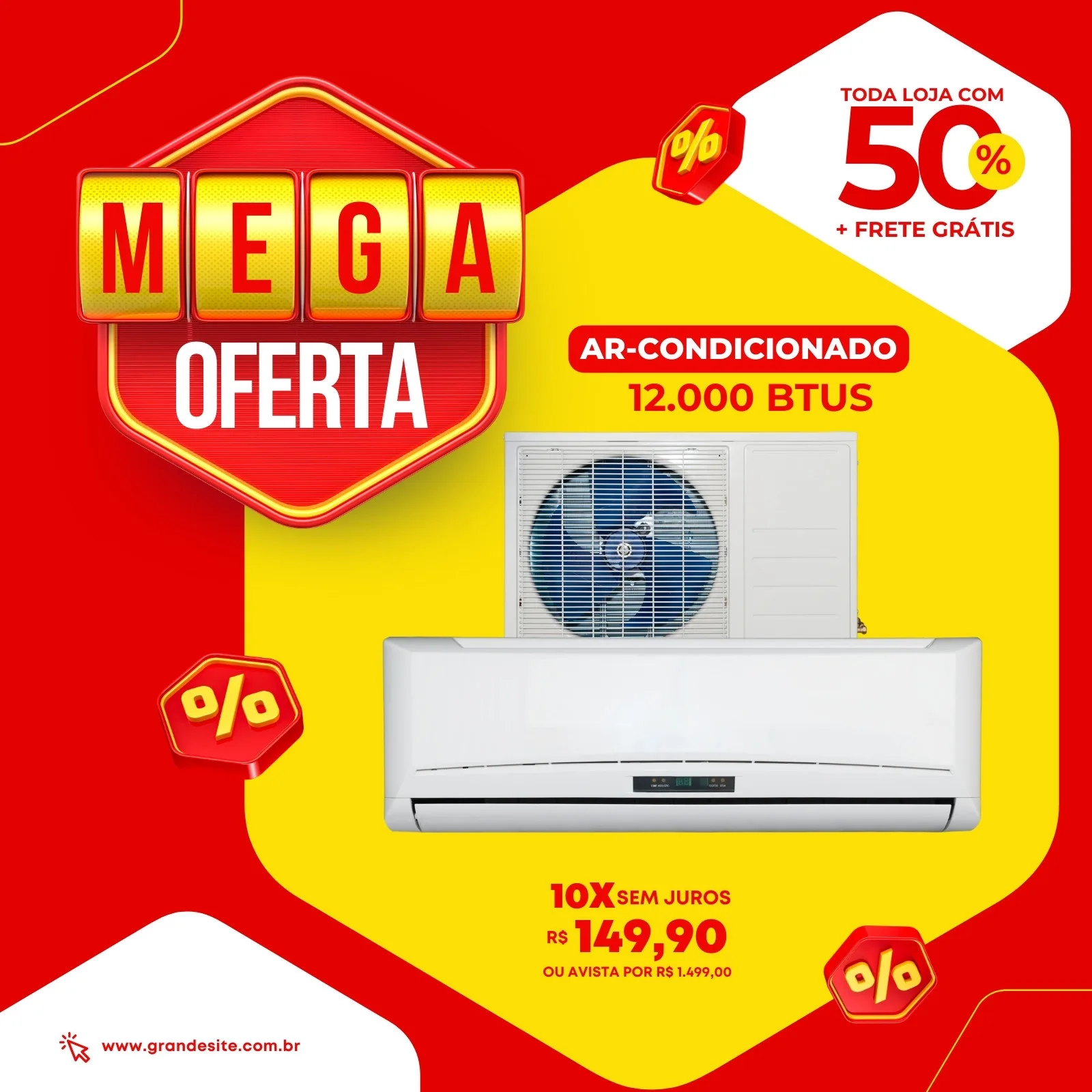 Template de post para redes sociais com fundo vermelho e amarelo vibrantes. Destaque para um ar-condicionado com a mensagem 'Mega Oferta' e 'Toda loja com 50% + Frete Grátis'. Inclui preço parcelado e à vista.