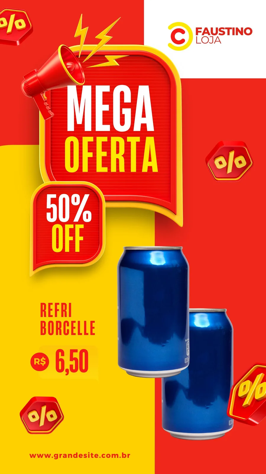 Template de Story para Instagram com fundo dividido em vermelho e amarelo. Destaque para a frase 'MEGA OFERTA' em letras brancas e amarelas, um megafone vermelho e o texto '50% OFF'. Duas latas de refrigerante azuis em destaque e o preço R$ 6,50.