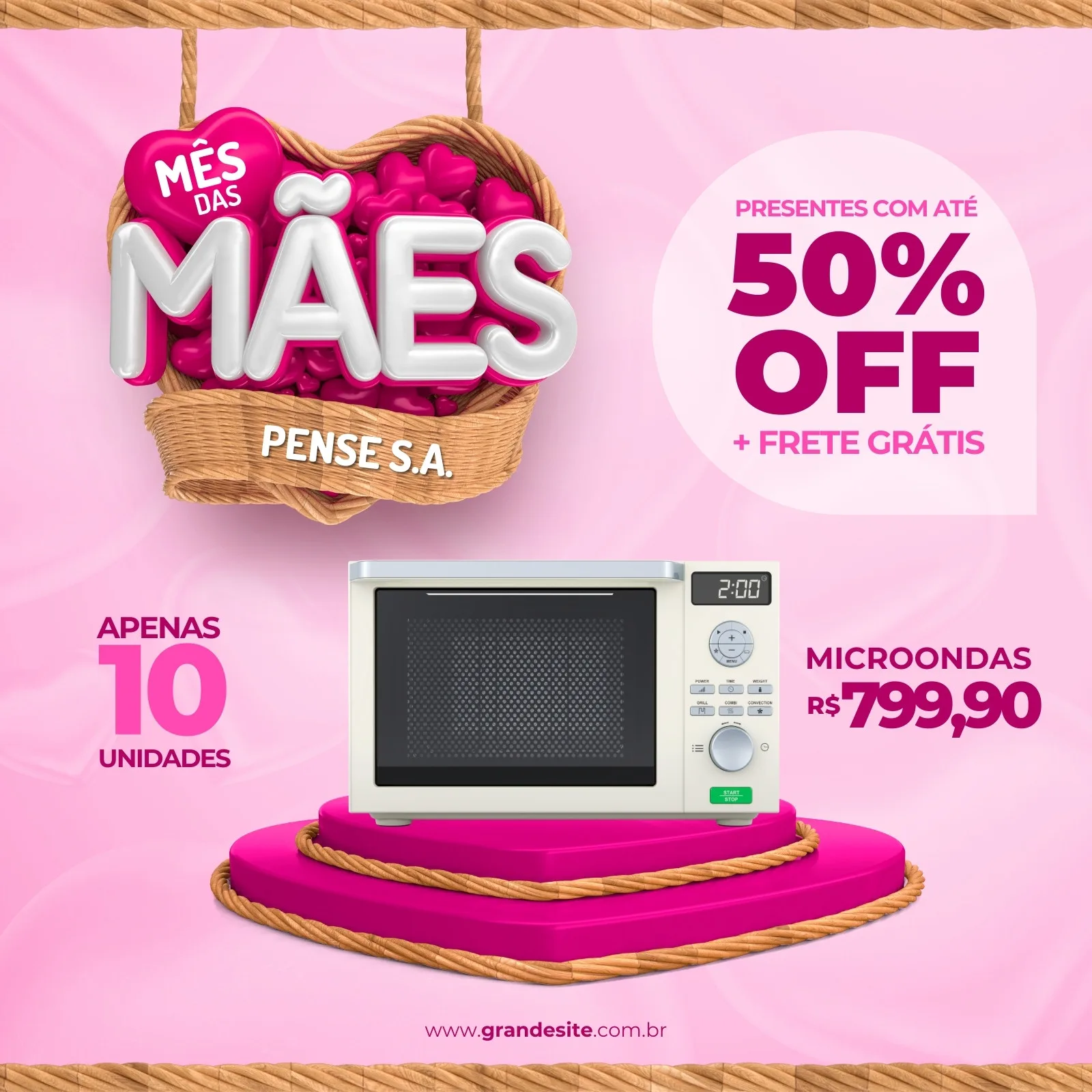 Post para Instagram com tema de Mês das Mães destacando um micro-ondas em promoção. O design é moderno e rosa, com texto 'Mês das Mães', '50% OFF' e 'Frete Grátis'. São apenas 10 unidades disponíveis.