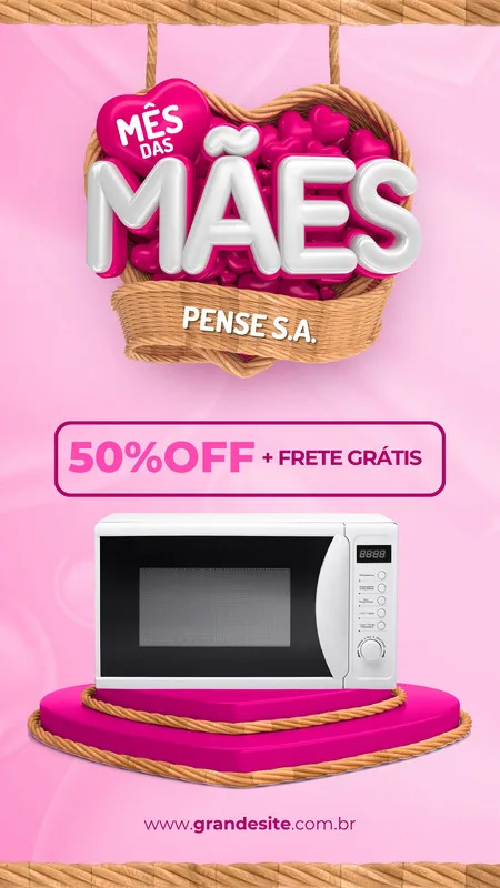 Template de story para Instagram com tema de Mês das Mães. Fundo rosa com textura de cesta. Destaque para a palavra "MÃES" em 3D e um micro-ondas em promoção com 50% OFF e frete grátis.