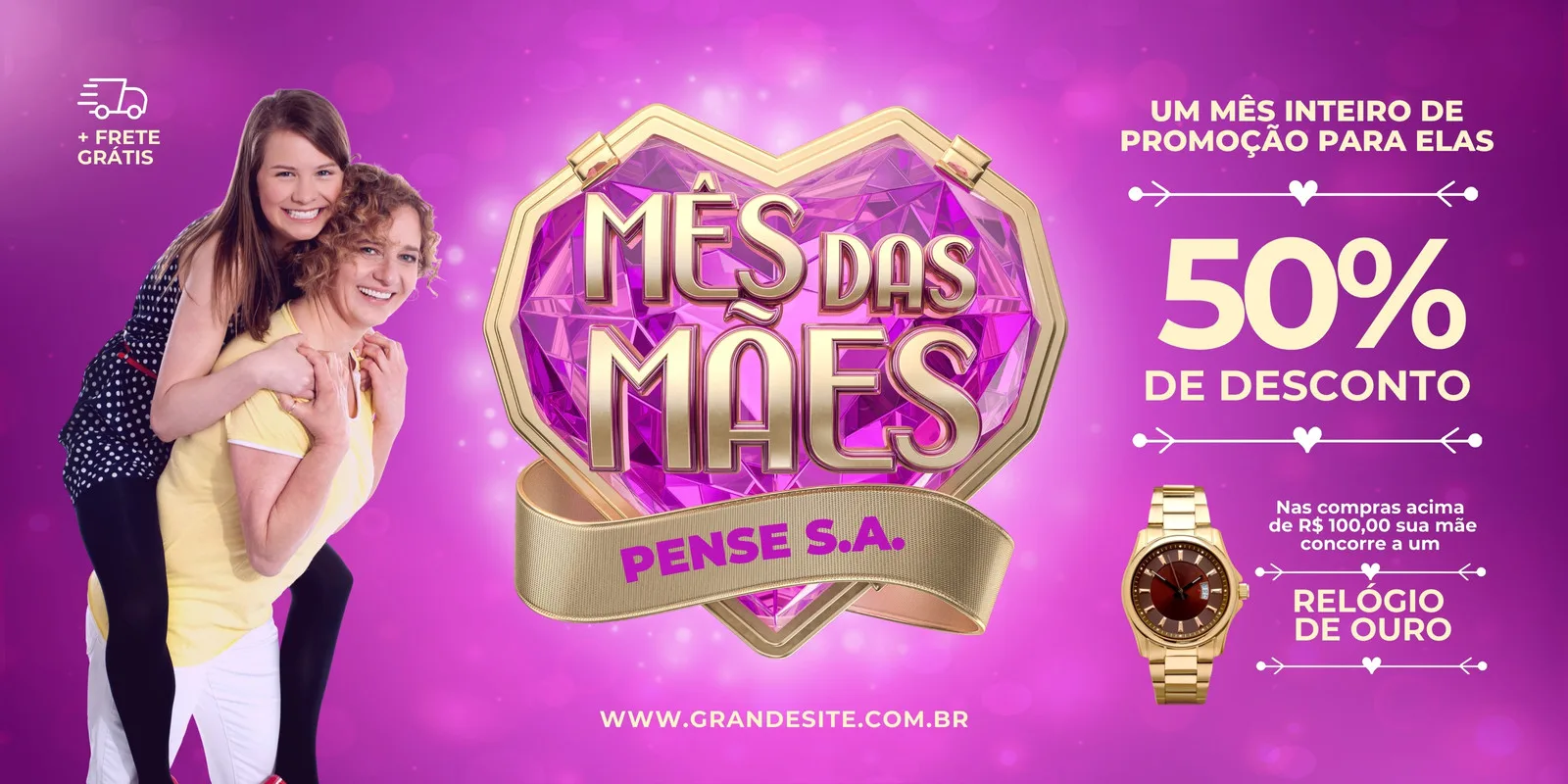 Banner promocional para o Mês das Mães em tons de roxo e dourado. Duas mulheres sorriem, uma nas costas da outra. Um coração facetado com o texto 'Mês das Mães' em destaque, com ofertas de 50% de desconto e sorteio de relógio de ouro. Inclui frete grátis.