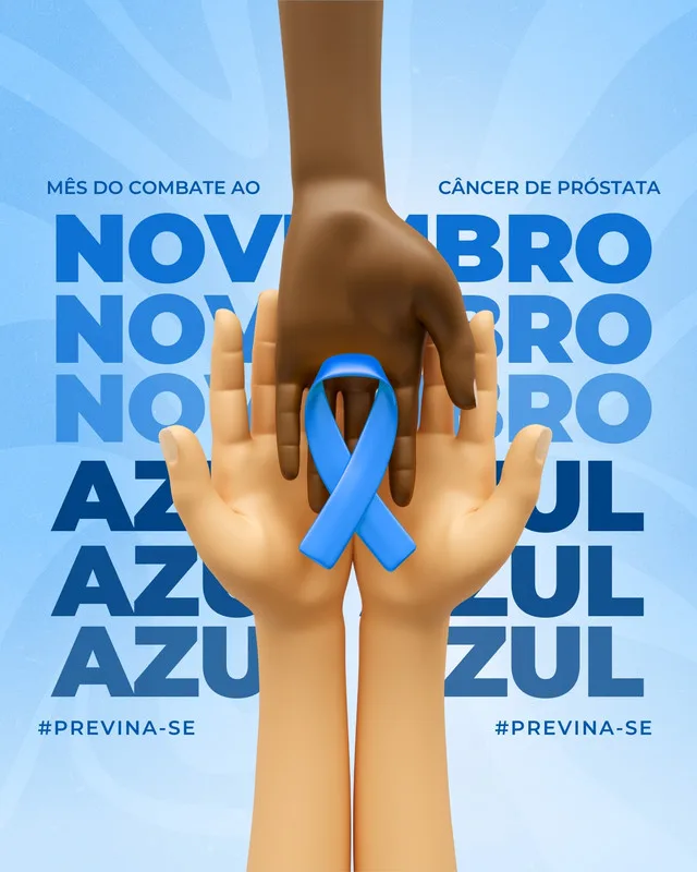 Duas mãos, uma escura e outra clara, unidas segurando a fita azul do Novembro Azul. O fundo tem o texto 'Novembro Azul' em repetição, com a hashtag #Previna-se. Design moderno para conscientização sobre câncer de próstata.