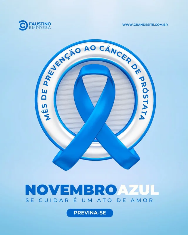 Post para Instagram com fundo azul claro, destacando o símbolo do laço azul da campanha Novembro Azul. O texto centraliza a mensagem 'Mês de Prevenção ao Câncer de Próstata' e 'Novembro Azul: Se cuidar é um ato de amor', com um botão 'Previna-se'.