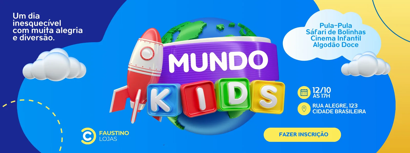 Banner horizontal azul com o título "Mundo Kids" em letras coloridas e 3D, um foguete vermelho e branco apontando para a Terra. Ao lado, nuvens e um balão de fala com atividades. Abaixo, informações de data, local e botão "Fazer Inscrição".