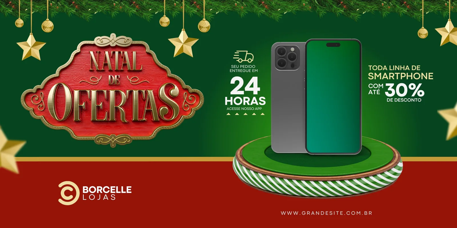 Banner horizontal de Natal com fundo verde e vermelho, decorado com galhos de pinheiro e estrelas douradas. No centro, o título 'Natal de Ofertas' em destaque, ao lado de smartphones modernos e informações sobre promoções e entrega rápida.