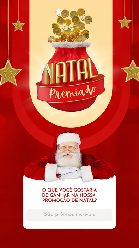 Template de Instagram Story com tema de Natal, apresentando o Papai Noel e um saco de moedas de ouro. O design em vermelho e dourado convida os usuários a responderem sobre o que gostariam de ganhar na promoção de Natal.