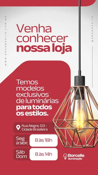 Template de Instagram Story com fundo vermelho e branco, exibindo a frase 'Venha conhecer nossa loja'. Apresenta um lustre moderno e informações sobre a loja de iluminação, como endereço e horários de funcionamento.