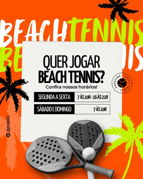 Post para Instagram com fundo laranja vibrante e palmeiras em neon verde. O centro apresenta um card branco com a pergunta "Quer jogar Beach Tennis?" e os horários de funcionamento de segunda a sexta e fins de semana, com raquetes e bola de beach tennis em destaque.