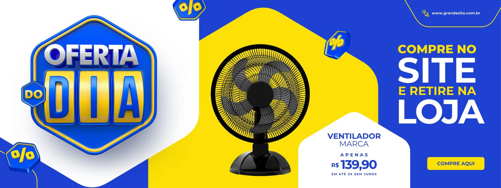 Banner horizontal azul e amarelo vibrante com a frase "Oferta do Dia" em destaque. Ao centro, um ventilador preto com detalhes amarelos. Ao lado, texto "Compre no Site e Retire na Loja" e preço promocional de R$139,90. Ícones de porcentagem flutuam.