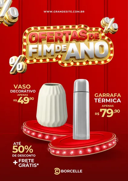 Cartaz de promoção de fim de ano com fundo vermelho e detalhes dourados e prateados. Apresenta um vaso decorativo e uma garrafa térmica com preços promocionais, além de um banner de 'Até 50% de Desconto + Frete Grátis'.