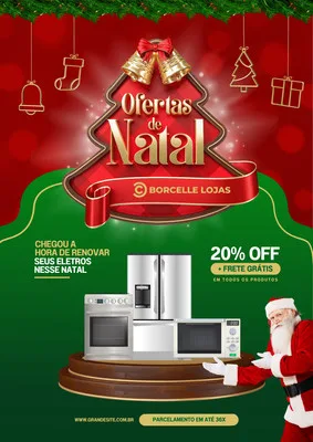 Cartaz promocional de Natal para loja de eletrodomésticos com a frase 'Ofertas de Natal'. Apresenta um fogão, geladeira e micro-ondas em destaque, com o Papai Noel ao lado e a oferta de 20% OFF e frete grátis.