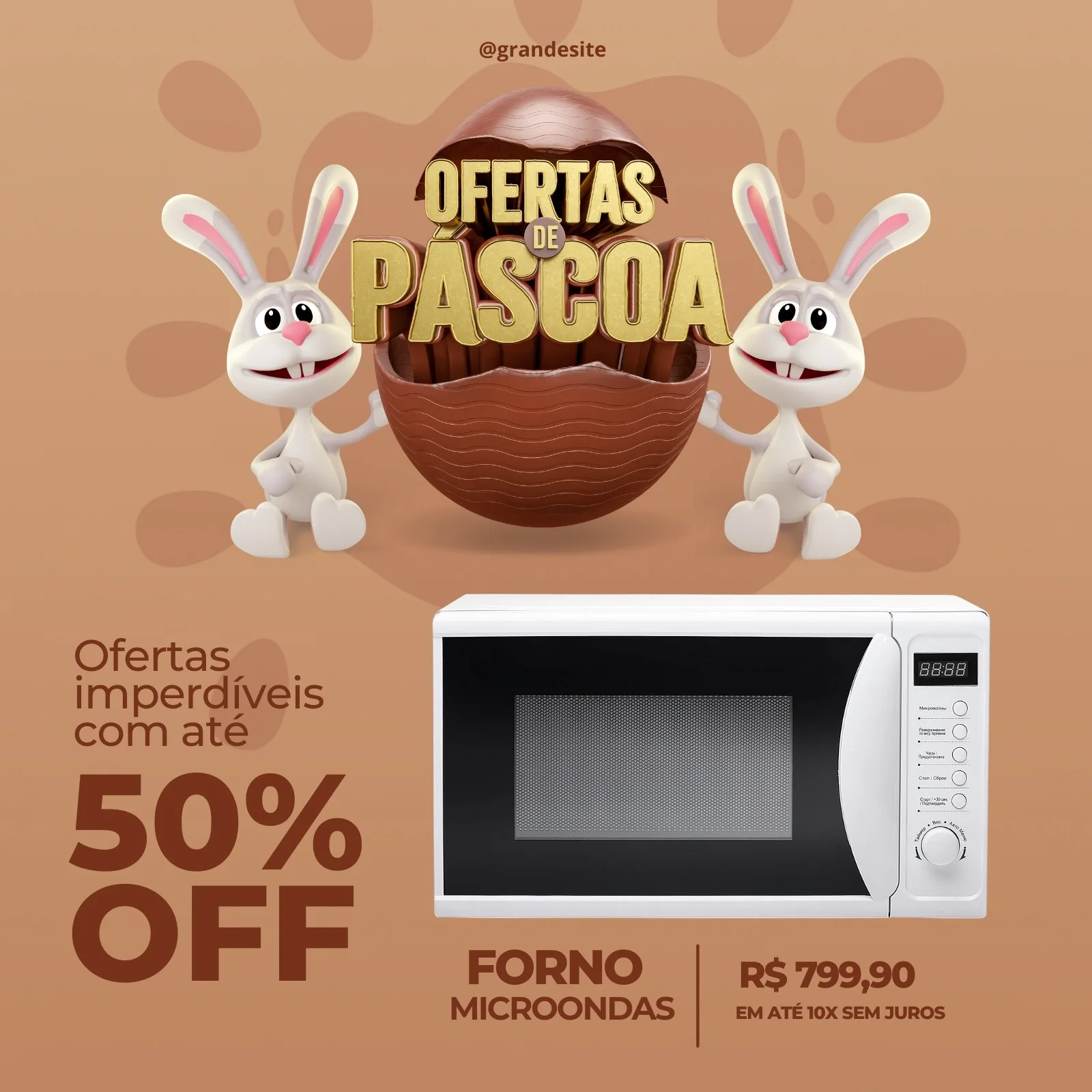 Post para redes sociais com tema de Páscoa, apresentando coelhos fofos, um ovo de chocolate gigante e um forno micro-ondas em promoção. O texto destaca 'Ofertas de Páscoa' e '50% OFF'.