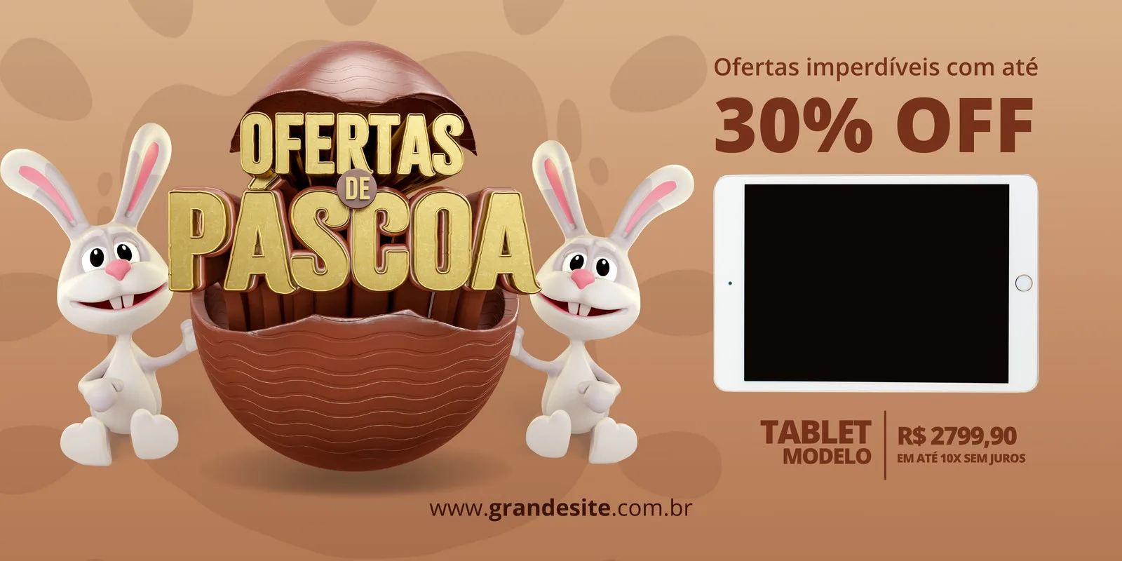 Banner horizontal marrom com tema de Páscoa, apresentando dois coelhos fofos ao lado de um ovo de chocolate gigante. Ao lado, um tablet em promoção com 30% OFF e preço parcelado, ideal para divulgar ofertas de eletrônicos.