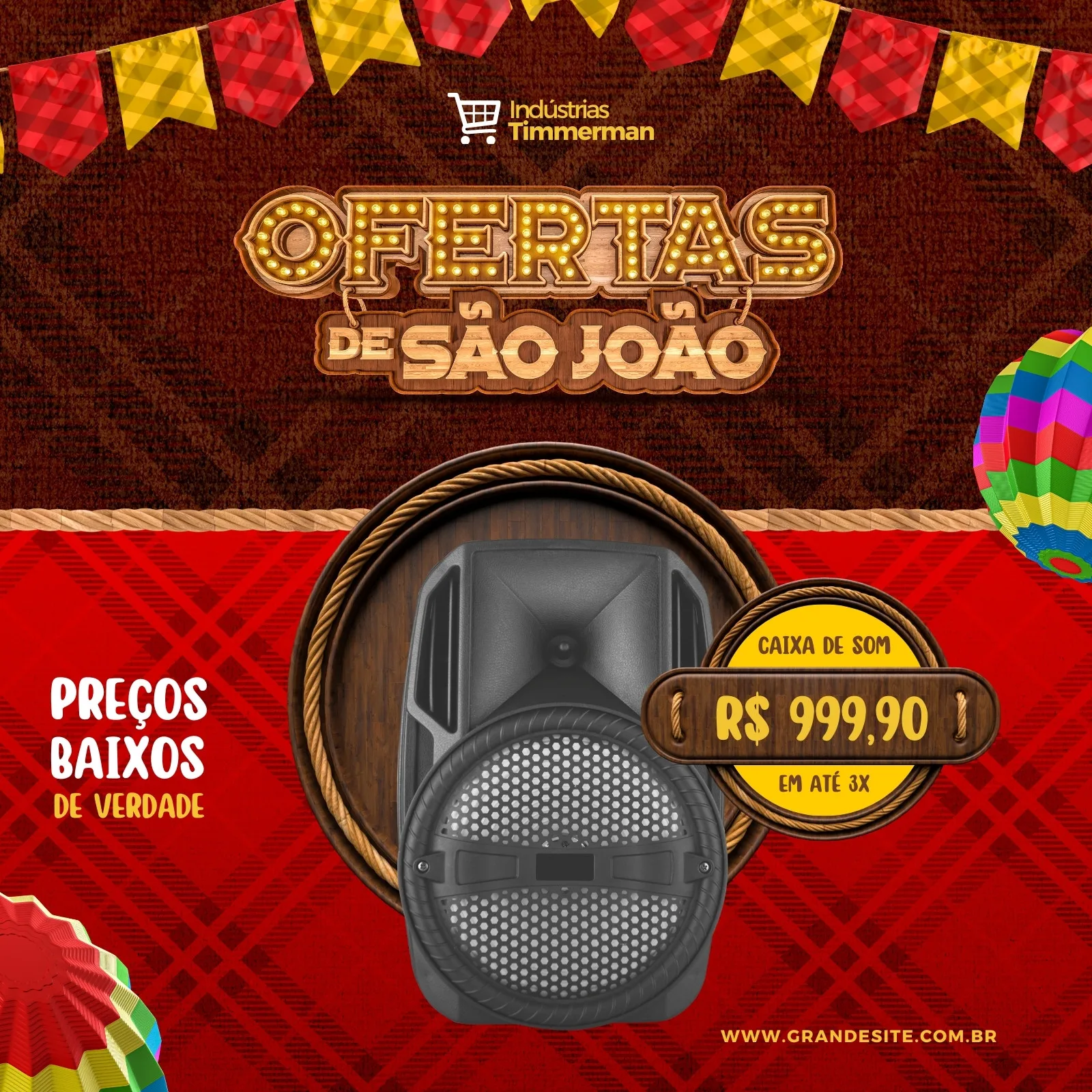 Post para Instagram e Facebook com tema de Festa Junina, anunciando ofertas de caixas de som. O fundo é marrom com bandeirinhas coloridas no topo e um padrão xadrez vermelho. Uma caixa de som é o destaque central, com preço e condições de pagamento visíveis.