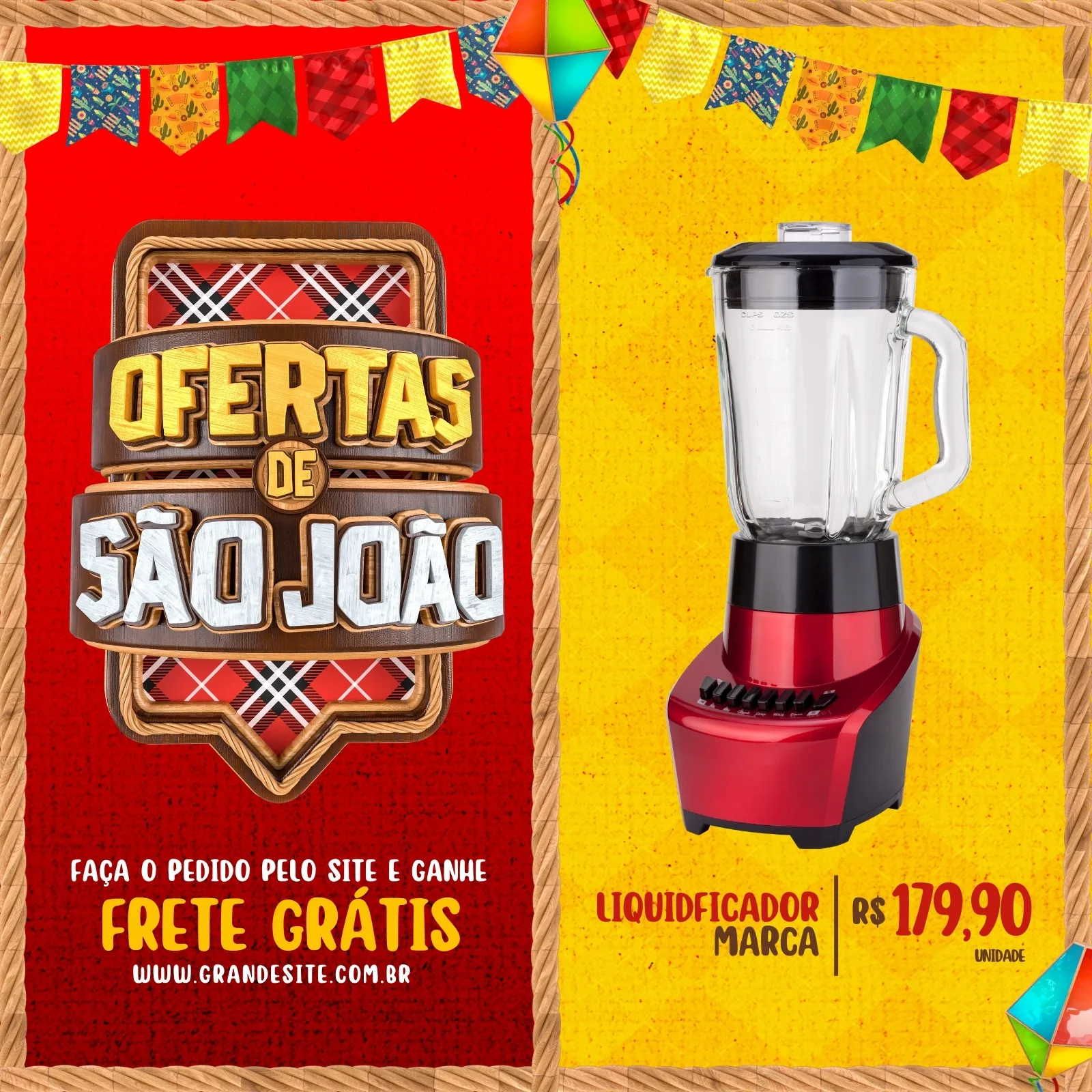 Template de post para Instagram com tema de São João, apresentando um liquidificador em oferta. O design inclui elementos juninos como bandeirinhas e um balão, com destaque para o título 'Ofertas de São João' e a promoção de frete grátis.