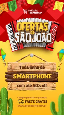 Template de Story para Instagram com tema de Festa Junina, exibindo um acordeão vermelho e a frase 'Ofertas de São João'. Abaixo, uma placa de madeira anuncia 'Toda linha de SMARTPHONE com até 50% OFF' e 'FRETE GRÁTIS'.