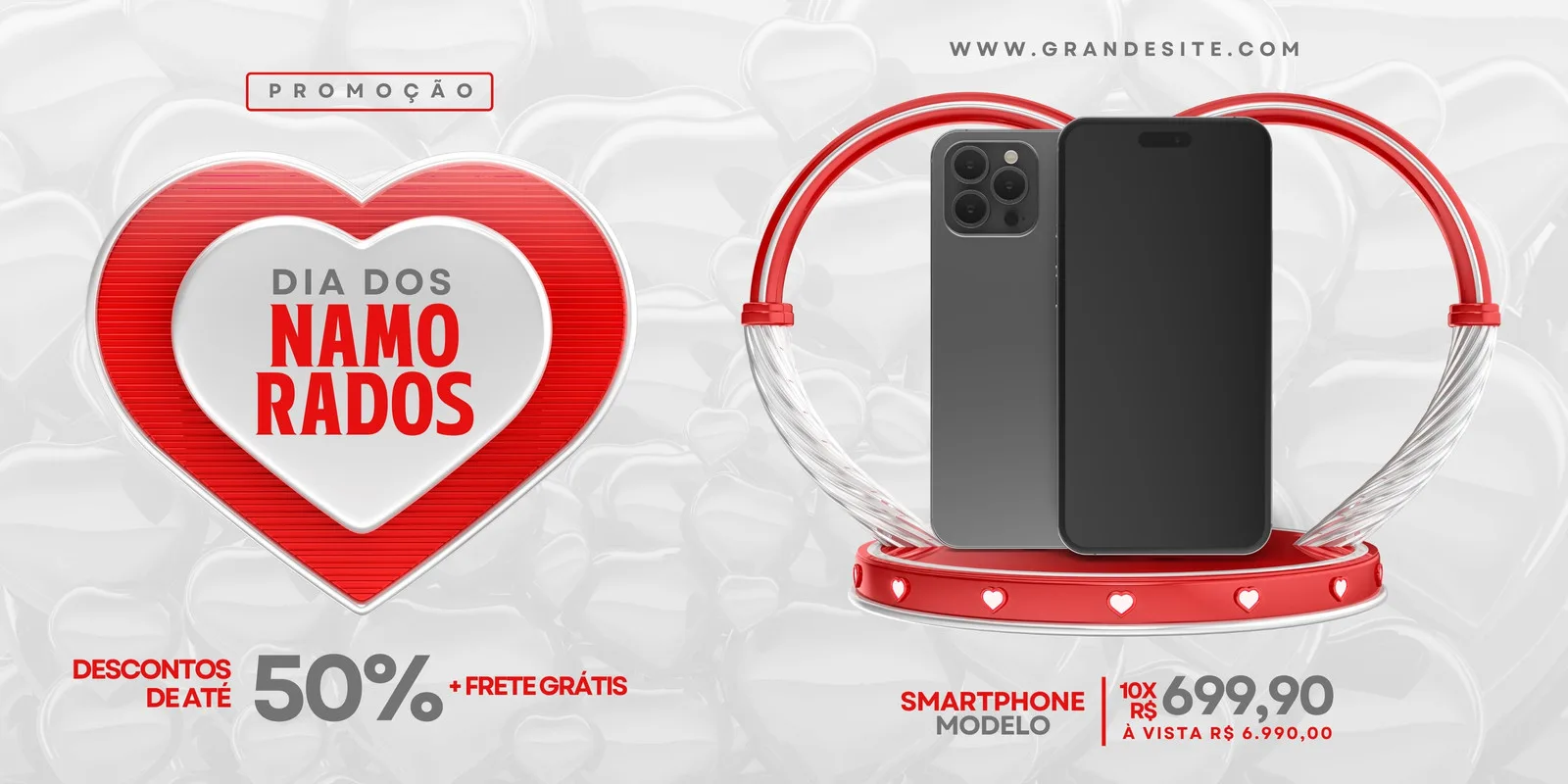 Banner horizontal vermelho e cinza para o Dia dos Namorados, com um grande coração estilizado e a frase 'Dia dos Namorados'. Ao lado, dois smartphones modernos em destaque, com informações de promoção de 50% de desconto e frete grátis.