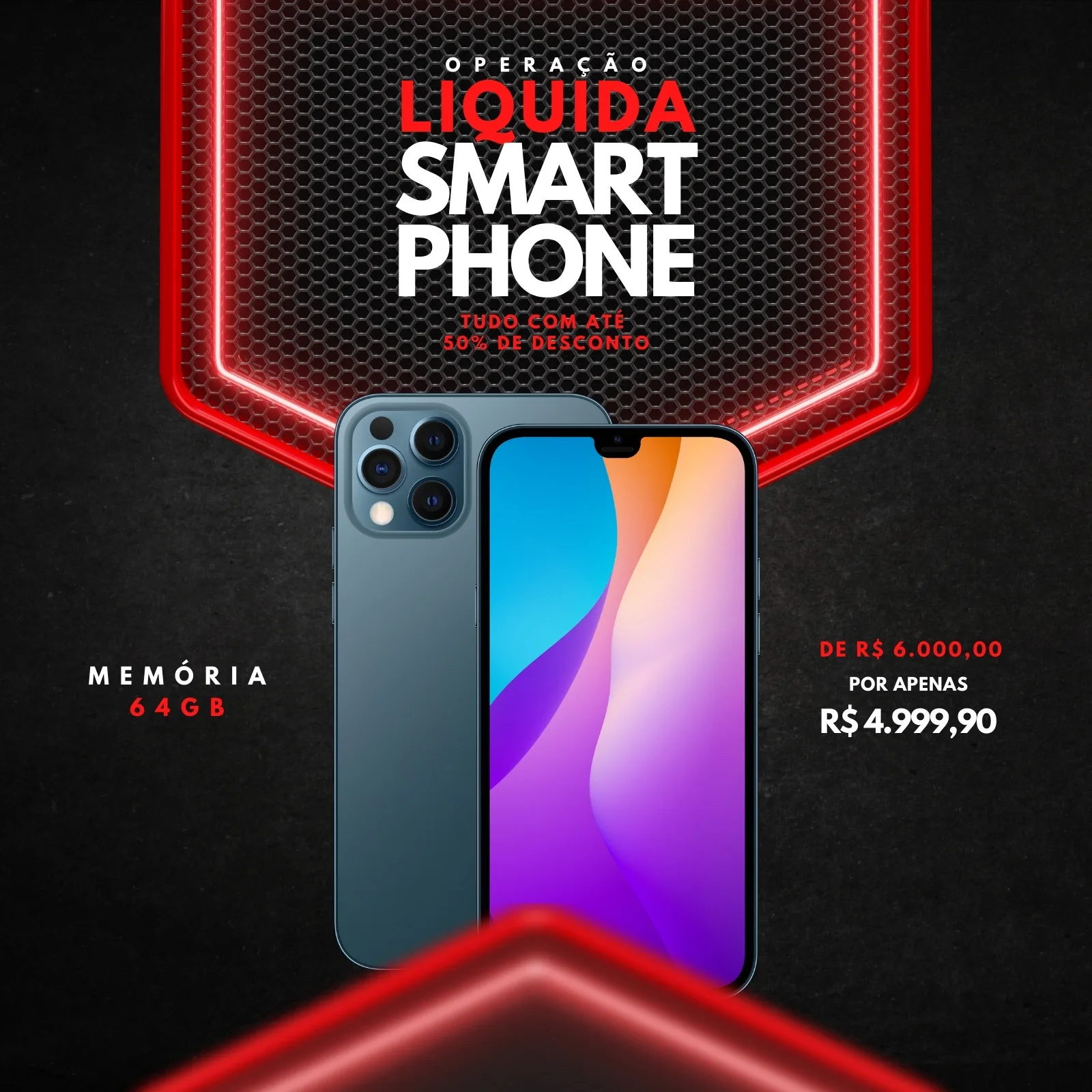 Template de post para Instagram com fundo preto texturizado e detalhes em neon vermelho. Apresenta dois smartphones, um de costas destacando a câmera e outro de frente com a tela colorida. O texto 'Operação Liquida Smartphone' e 'Até 50% de Desconto' em branco e vermelho, com preço promocional em destaque.