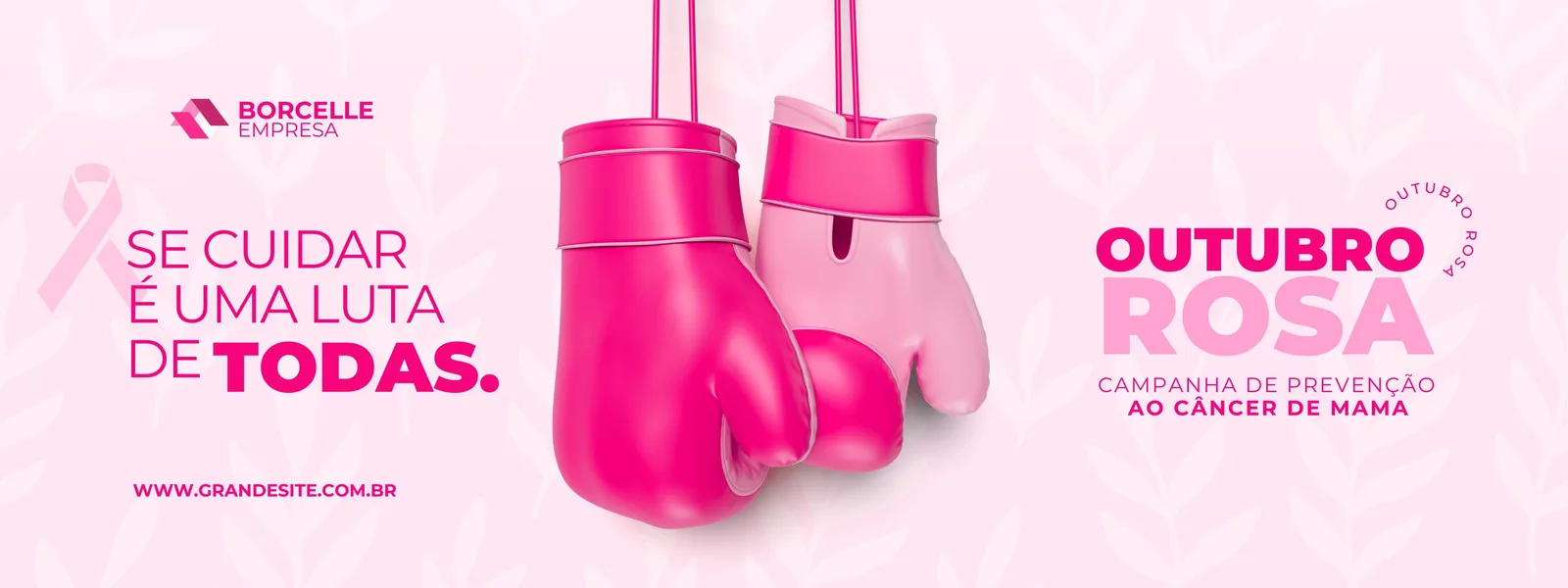 Banner horizontal rosa e branco com luvas de boxe rosa penduradas, símbolo da fita rosa e texto 'Outubro Rosa: Se cuidar é uma luta de todas. Campanha de prevenção ao câncer de mama'.