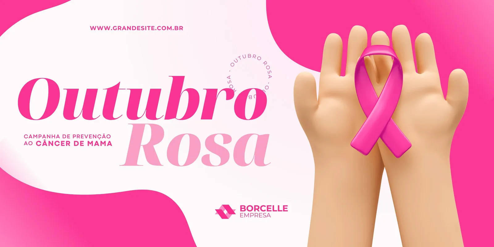 Banner horizontal com fundo rosa e branco, destacando a frase 'Outubro Rosa' e 'Campanha de Prevenção ao Câncer de Mama'. Duas mãos estilizadas seguram um laço rosa, símbolo da campanha, transmitindo cuidado e esperança.