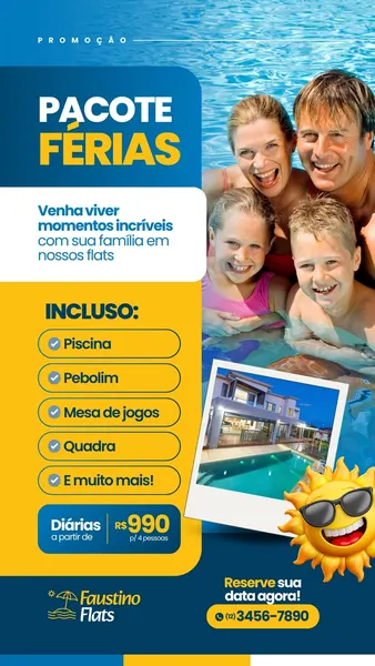 Template de Instagram Story em azul e amarelo para promoção de pacotes de férias. Apresenta uma família feliz na piscina, uma imagem de um flat moderno com piscina e um sol sorridente de óculos. Inclui detalhes sobre o pacote, preço e contato, ideal para agências de viagem e aluguel de temporada.