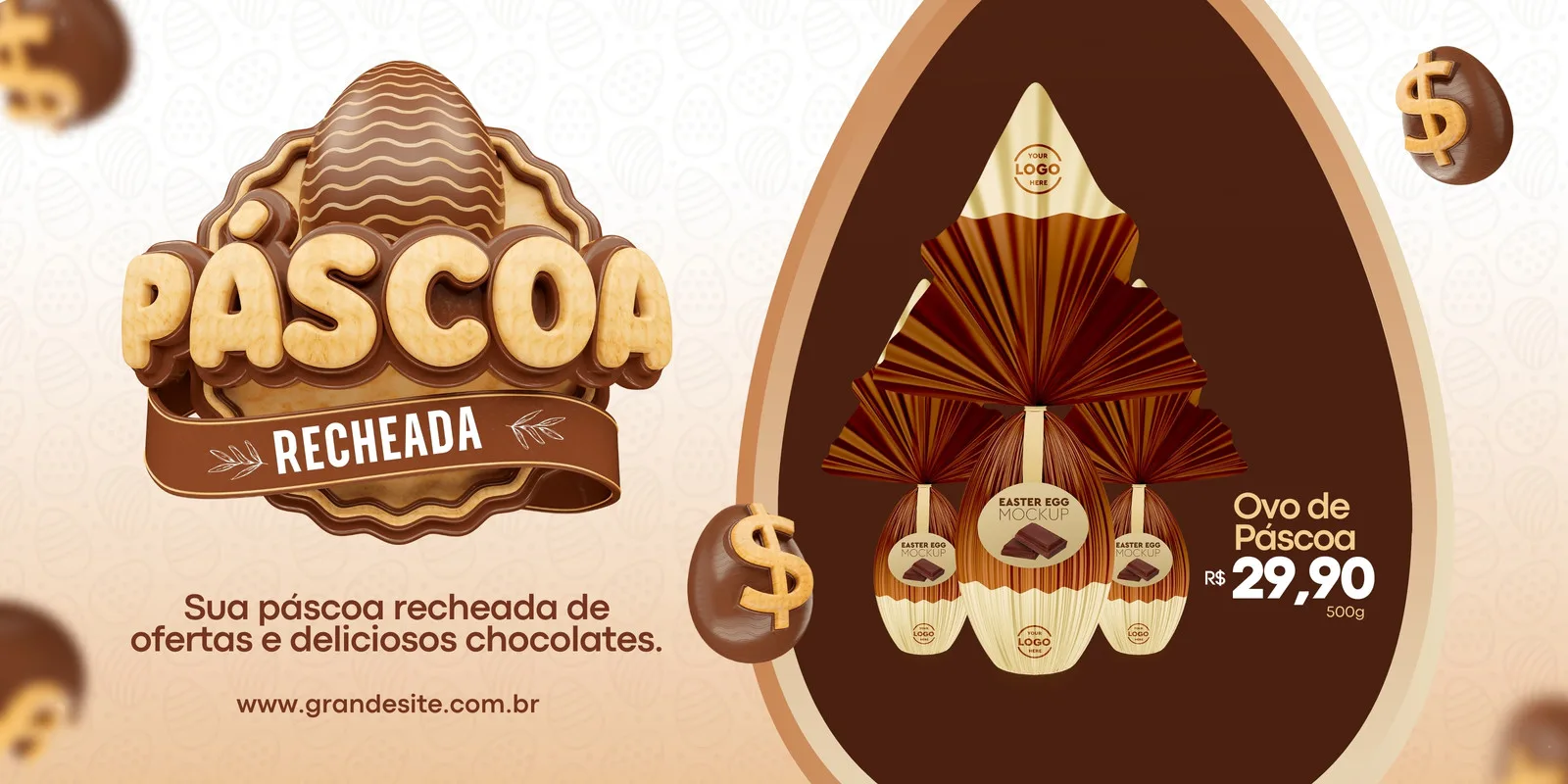Banner horizontal com tema de Páscoa, apresentando um grande título 'Páscoa Recheada' em 3D, ovos de chocolate decorados e a frase 'Sua páscoa recheada de ofertas e deliciosos chocolates'. Inclui um espaço para site e preço de R$ 29,90.