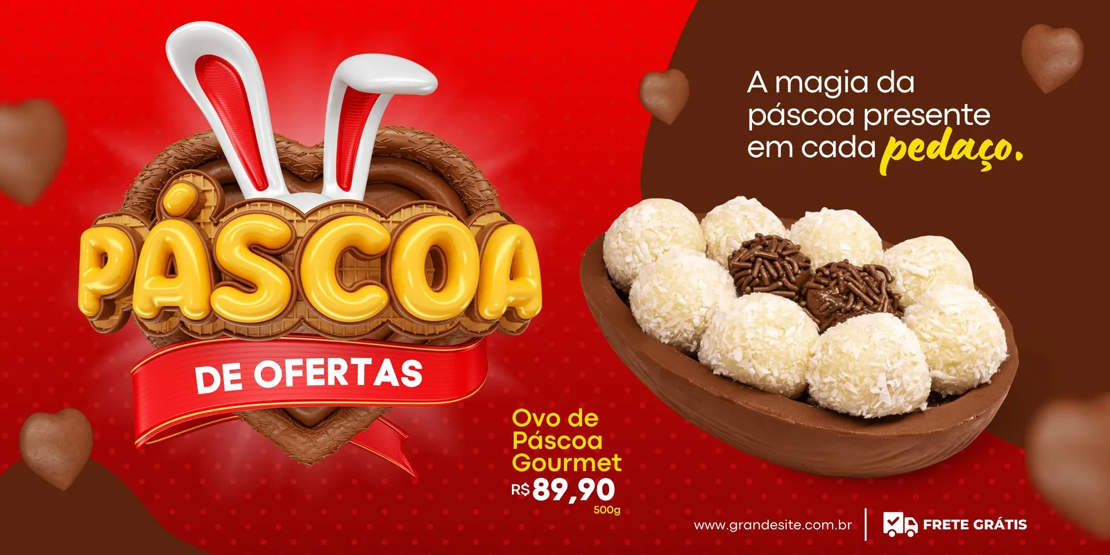 Banner horizontal de Páscoa com o título 'Páscoa de Ofertas' em destaque, orelhas de coelho e um ovo de chocolate recheado com docinhos. Fundo vermelho e marrom com corações de chocolate, promovendo ovos de Páscoa gourmet e frete grátis.