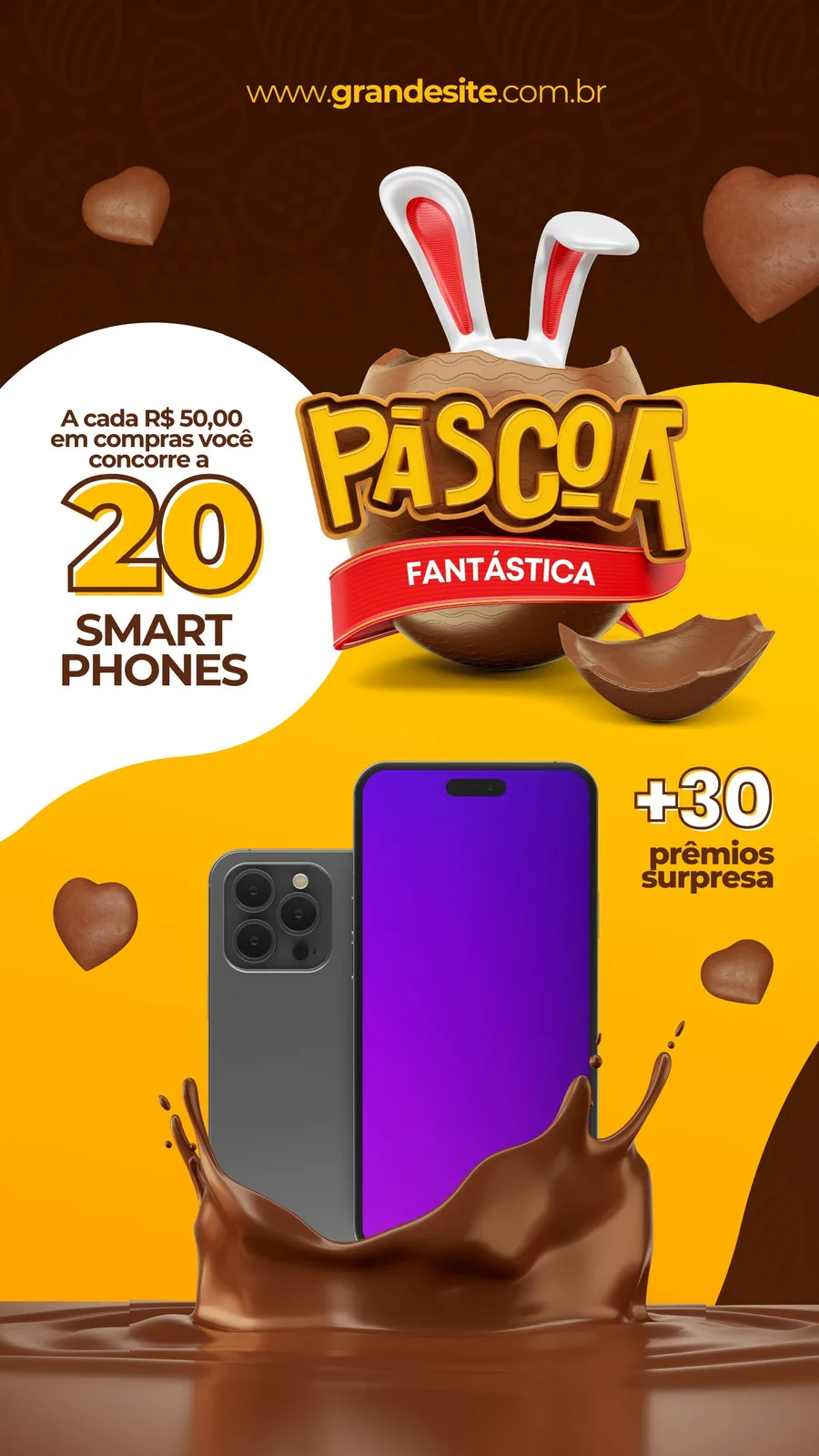 Story de Instagram com tema de Páscoa e tecnologia. Fundo amarelo vibrante com detalhes em marrom chocolate. Um ovo de Páscoa estilizado com orelhas de coelho exibe o título 'Páscoa Fantástica'. Ao centro, dois smartphones modernos e uma cascata de chocolate. Textos indicam sorteio de 20 smartphones e +30 prêmios surpresa.