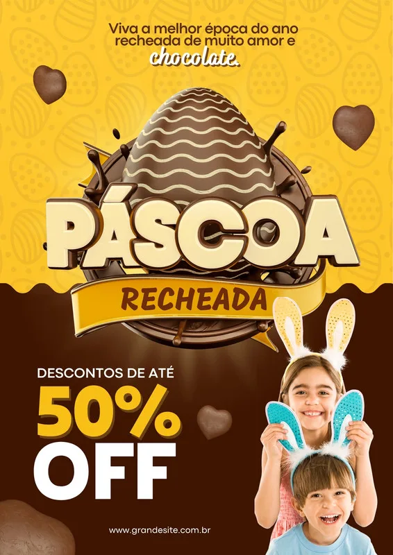 Um cartaz de Páscoa com um grande ovo de chocolate estilizado no centro, texto 'Páscoa Recheada' e 'Descontos de até 50% OFF'. Duas crianças sorridentes com orelhas de coelho adornam a parte inferior, em um fundo amarelo e marrom.