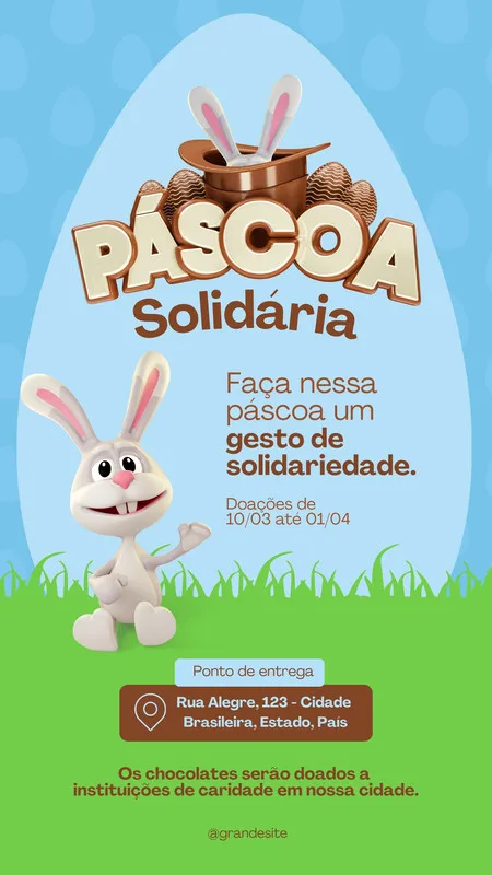 Template de Story para Instagram com tema de Páscoa Solidária. Um coelho fofo aparece ao lado de um chapéu com orelhas de coelho e ovos de chocolate. O texto principal diz 'Páscoa Solidária' e incentiva doações. O fundo é azul com grama verde.
