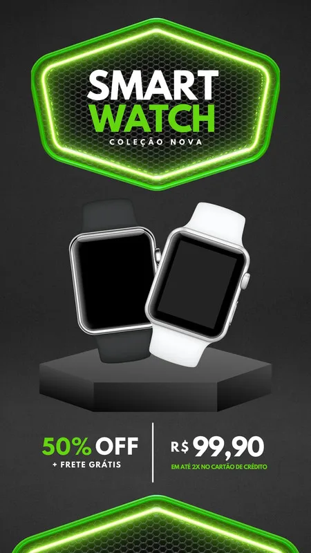 Template de anúncio para Instagram Story com um fundo escuro e detalhes em neon verde. Apresenta dois smartwatches, um preto e um branco, em destaque. Informações de oferta incluem '50% OFF + Frete Grátis' e preço R$ 99,90.