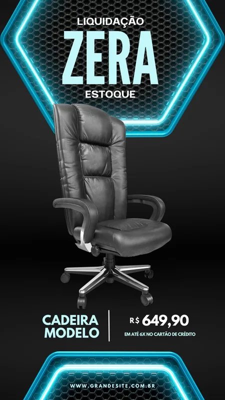 Template de story para Instagram com a frase 'Liquidação Zera Estoque' em destaque, apresentando uma cadeira executiva preta e detalhe do preço R$ 649,90. O design moderno com moldura azul neon é ideal para promoções.