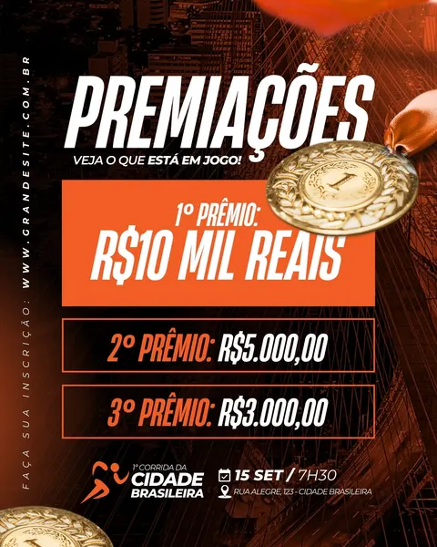 Post para Instagram/Facebook com fundo escuro e detalhes em laranja vibrante, anunciando "PREMIAÇÕES" de uma corrida de rua. Destaca o 1º prêmio de R$10 mil, 2º de R$5 mil e 3º de R$3 mil, com uma medalha dourada em destaque. Inclui informações sobre a "1ª Corrida da Cidade Brasileira", data e local, com um ícone de corredor.
