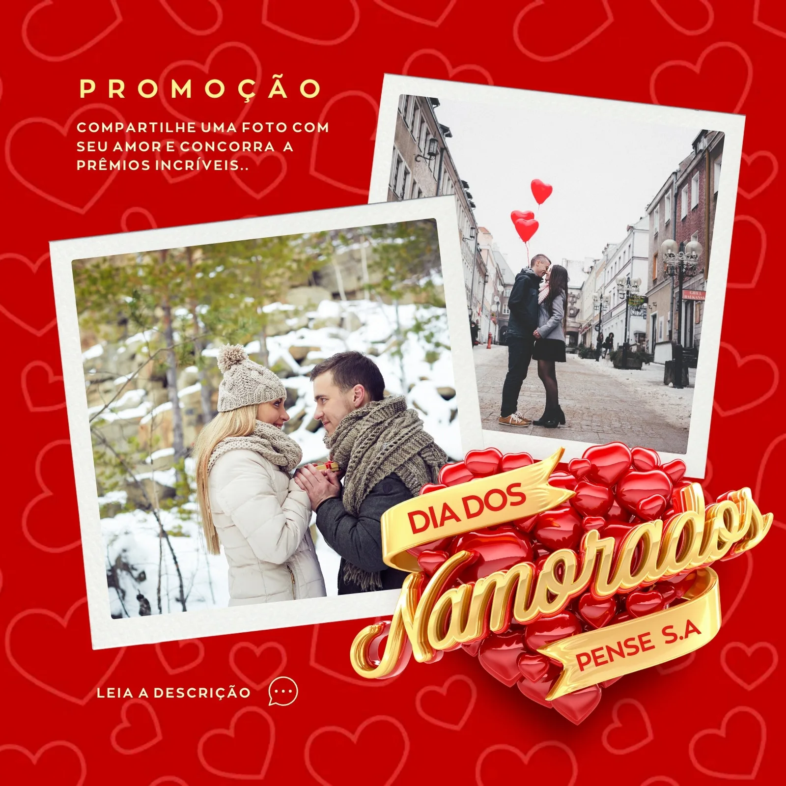Template de post para Instagram com tema de Dia dos Namorados. Fundo vermelho com corações, duas fotos de casais e o título 'Promoção Dia dos Namorados' em destaque com elementos dourados e vermelhos.