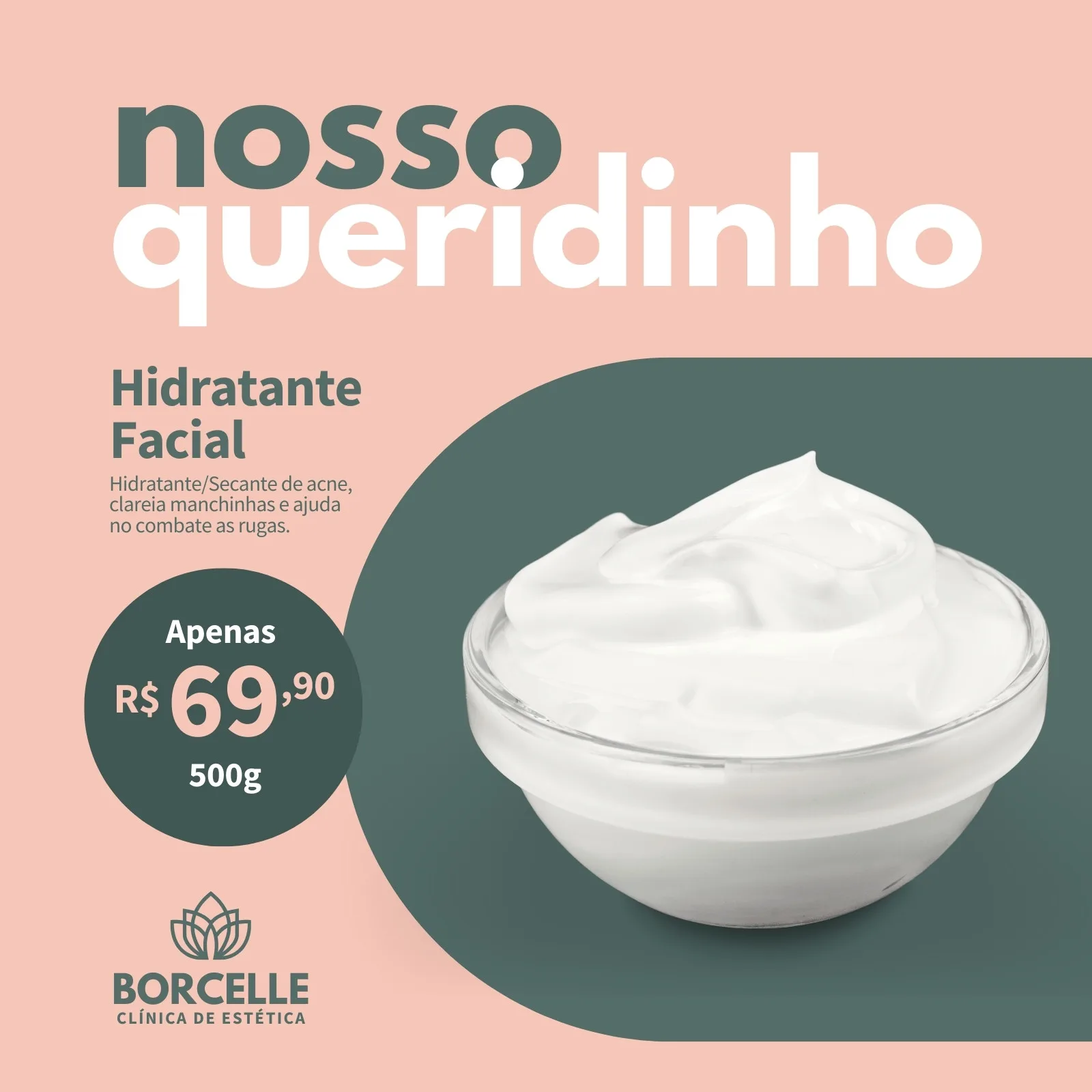 Post para Instagram de promoção de hidratante facial de clínica de estética. Um pote de creme branco é exibido ao lado de texto sobre o produto, preço e benefícios. Cores predominantes: rosa pálido e verde escuro.
