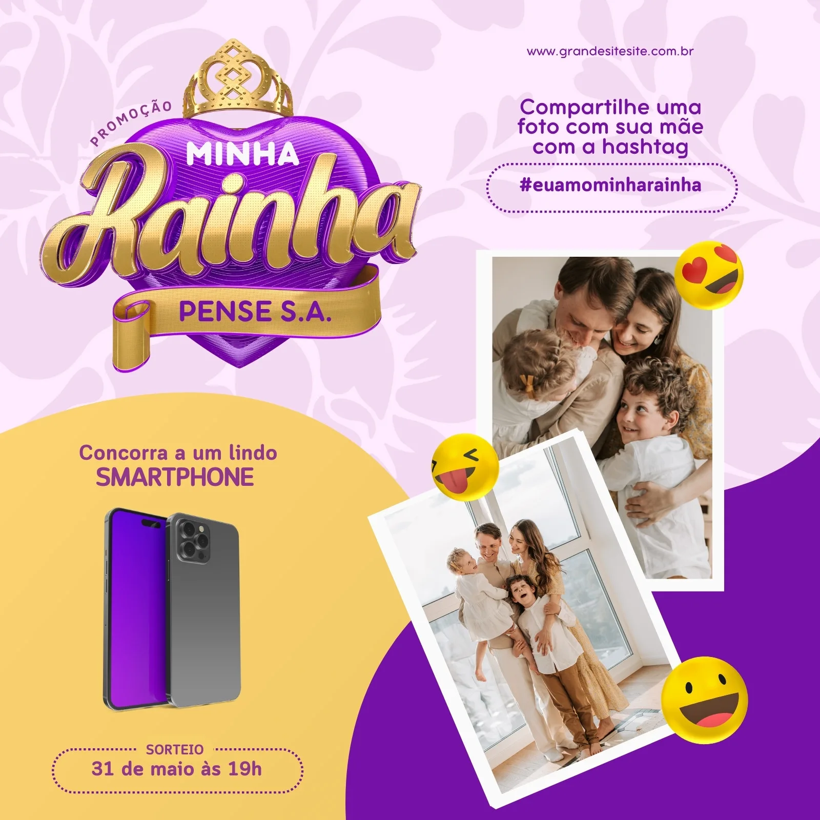 Post para redes sociais com tema de Dia das Mães, destacando a promoção 'Minha Rainha' com um sorteio de smartphone. Design moderno em dourado e roxo, com fotos de famílias felizes e emojis divertidos.