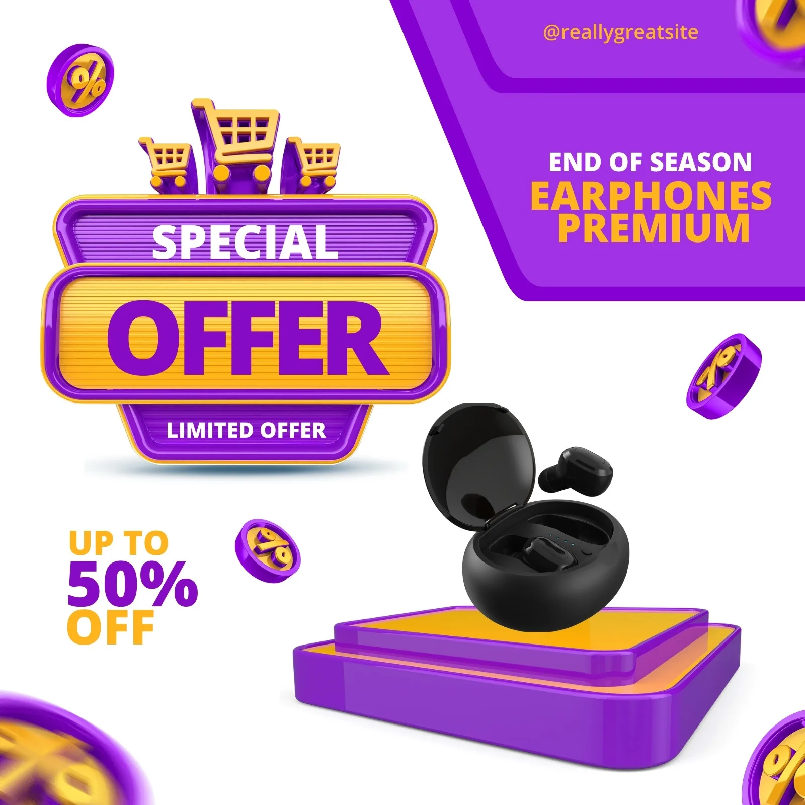 Post para redes sociais com fundo branco e elementos em roxo e amarelo. Destaca um selo de 'Special Offer Limited Offer' com carrinhos de compra, e um par de fones de ouvido sem fio em um pedestal. Inclui texto 'Up to 50% Off' e 'End of Season Earphones Premium'.
