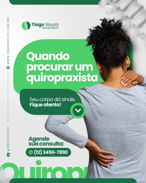 Post para Instagram com fundo branco e verde, apresentando uma pessoa com dor nas costas e pescoço. O texto principal é 'Quando procurar um quiropraxista', com um convite para agendar consulta e o número de telefone.