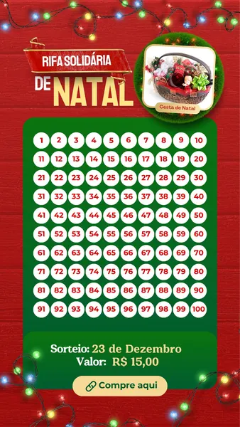 Template de Instagram Story para rifa solidária de Natal. Fundo vermelho com luzes pisca-pisca. Título "Rifa Solidária de Natal" em destaque, com imagem de cesta de presentes. Abaixo, grade numerada de 1 a 100 para sorteio, com data e valor. Botão "Compre aqui".
