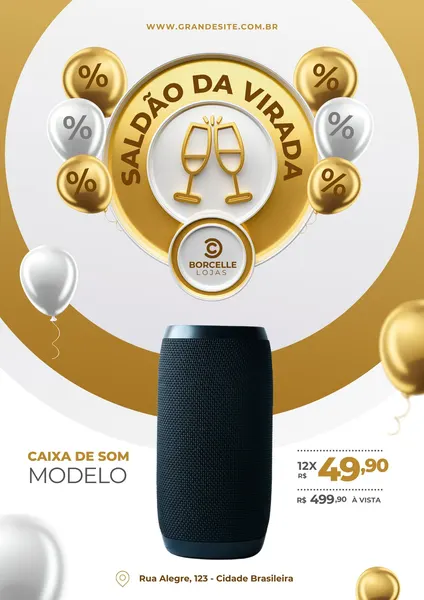 Template de post para redes sociais com o tema 'Saldão da Virada'. O design é elegante, com tons de dourado, prata e branco. Balões com porcentagem e taças de champanhe brindando simbolizam a celebração. Uma caixa de som é o produto em destaque, com informações de preço e parcelamento.