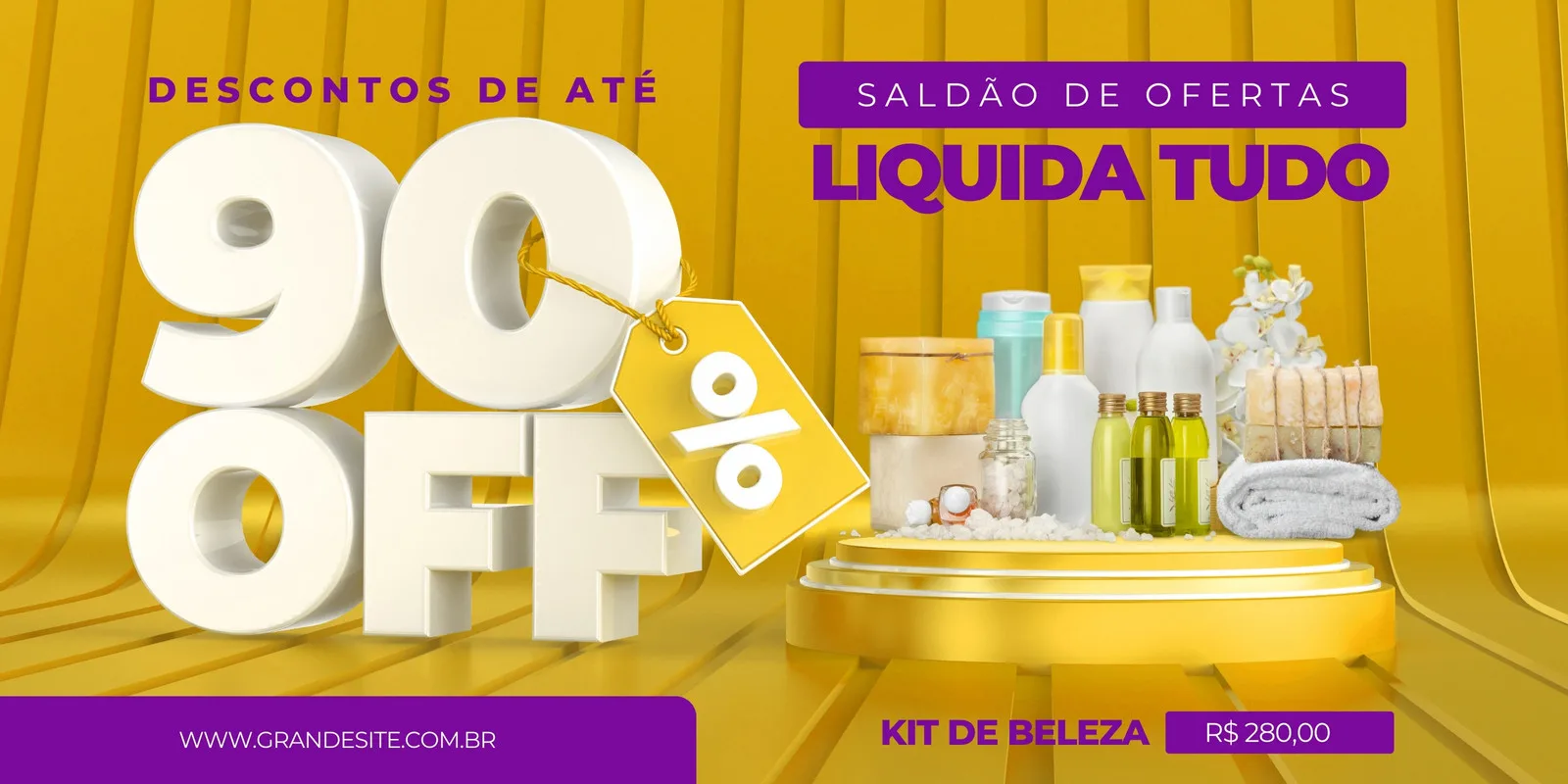 Banner horizontal com fundo amarelo dourado e detalhes em roxo, promovendo um saldão de ofertas de 90% OFF em kits de beleza. Apresenta produtos cosméticos em um pedestal dourado e o texto "Liquida Tudo".