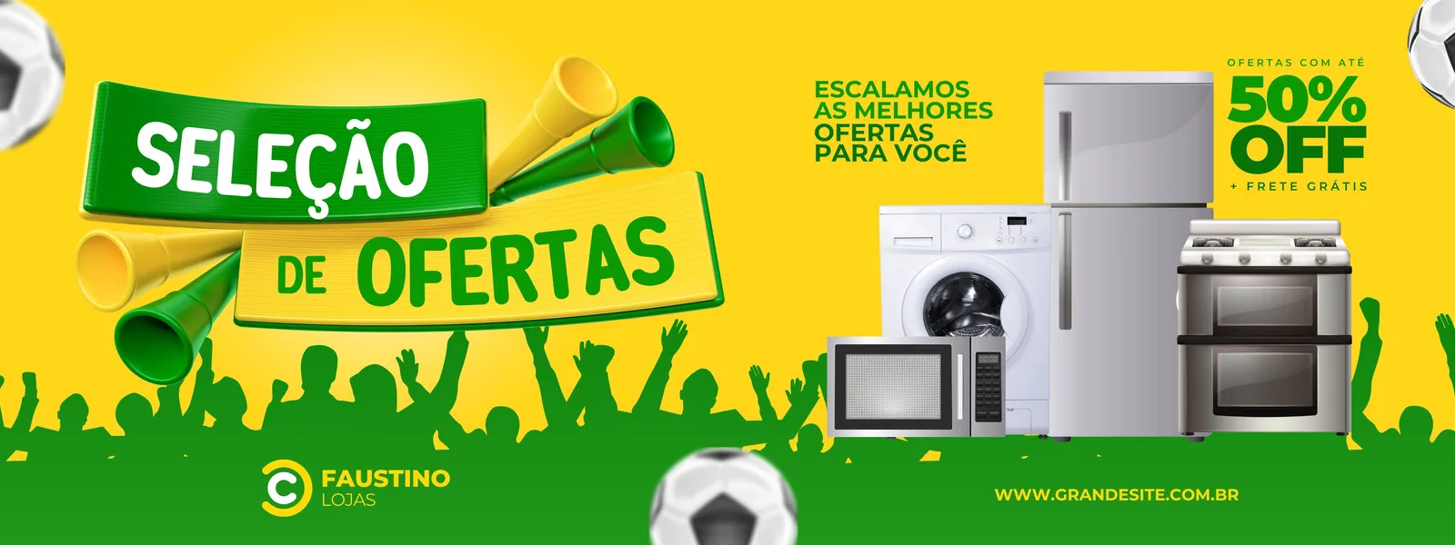 Banner horizontal verde e amarelo com a frase 'Seleção de Ofertas' em destaque. Apresenta eletrodomésticos como geladeira, fogão, máquina de lavar e micro-ondas, com a oferta de 50% OFF e frete grátis. Ao fundo, silhuetas de pessoas comemorando e elementos de futebol.