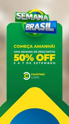Template de Story para Instagram com o tema Semana Brasil, apresentando um grande desconto de 50% OFF. As cores predominantes são verde, amarelo e azul, remetendo à bandeira do Brasil. O texto 'Começa amanhã!' e as datas de 3 a 7 de setembro indicam uma promoção por tempo limitado.