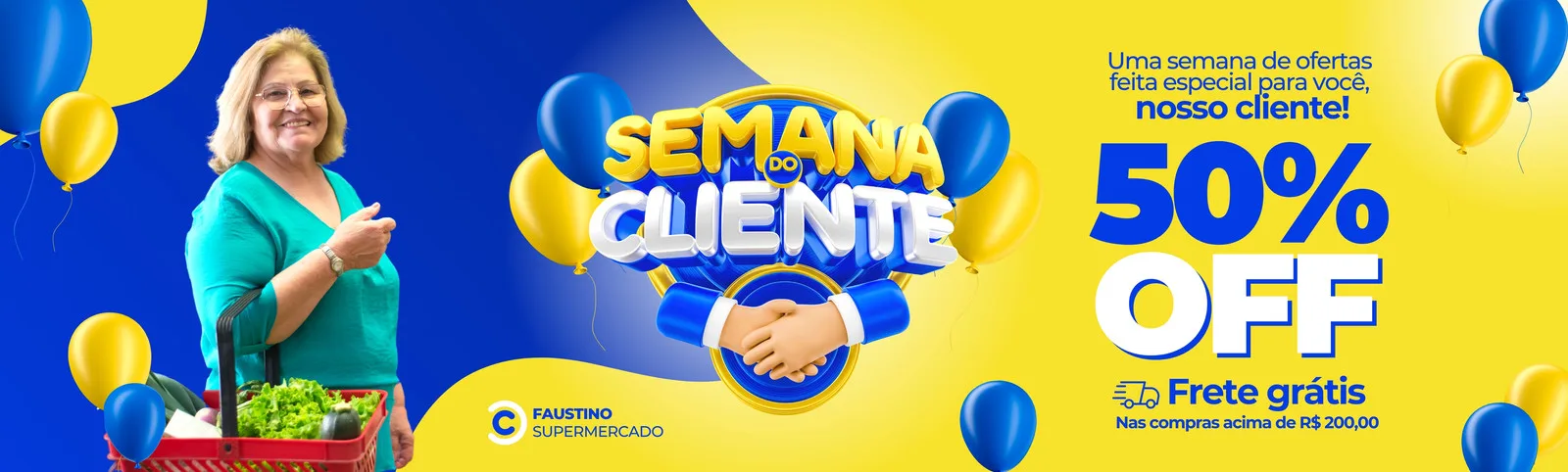 Banner horizontal para supermercado com o tema 'Semana do Cliente', destacando ofertas de 50% OFF e frete grátis. Um cliente sorridente com sacola de compras aparece à esquerda, com balões azuis e amarelos decorando o layout.