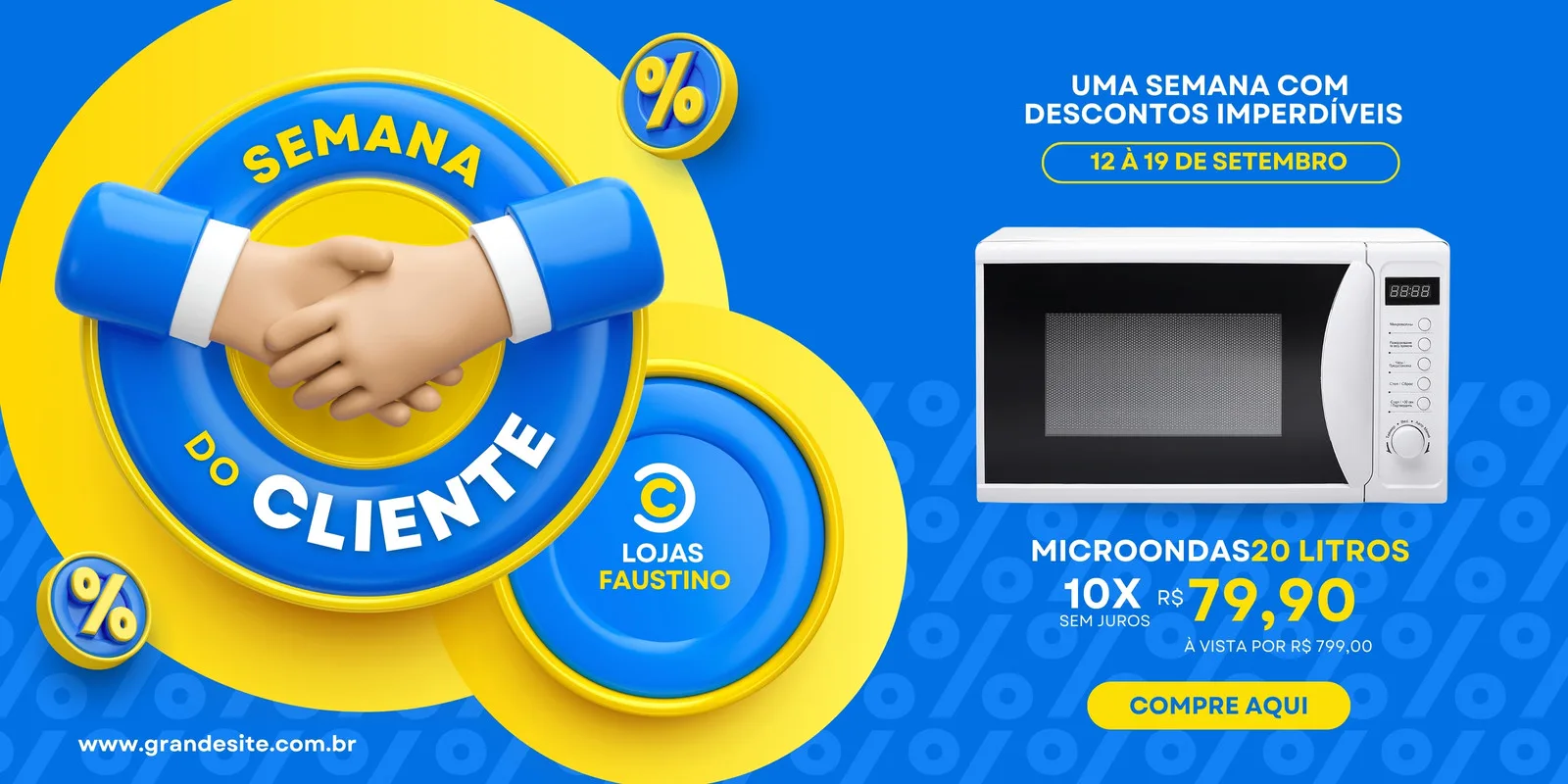 Banner promocional em azul e amarelo com o texto 'Semana do Cliente' em destaque, apertos de mão simbólicos e um micro-ondas em oferta. Inclui data e chamada para ação 'Compre Aqui'.