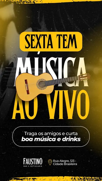 Story de Instagram para bar anunciando música ao vivo. O design em preto, branco e amarelo destaca uma guitarra e a frase 'Sexta tem música ao vivo'. Inclui o nome do estabelecimento e endereço.